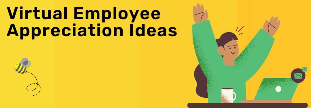 Virtual Employee Appreciation Ideas