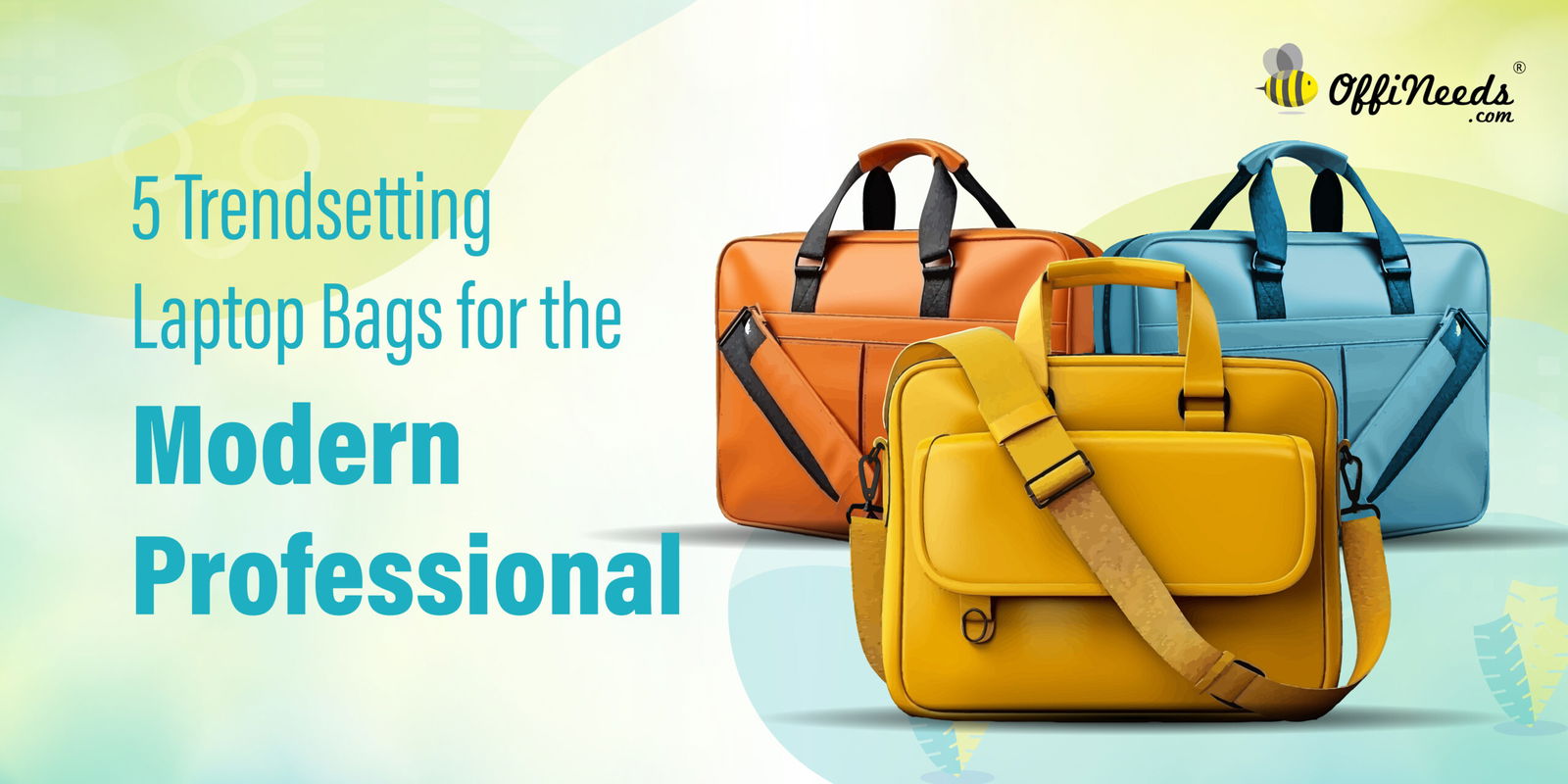 5 Trendsetting Laptop Bags for the Modern Professional